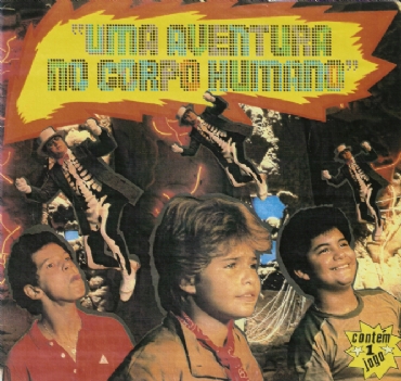UMA AVENTURA NO CORPO HUMANO 1985 ARIOLA